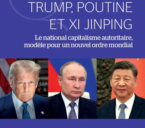 Trump, Poutine et Xi Jinping 